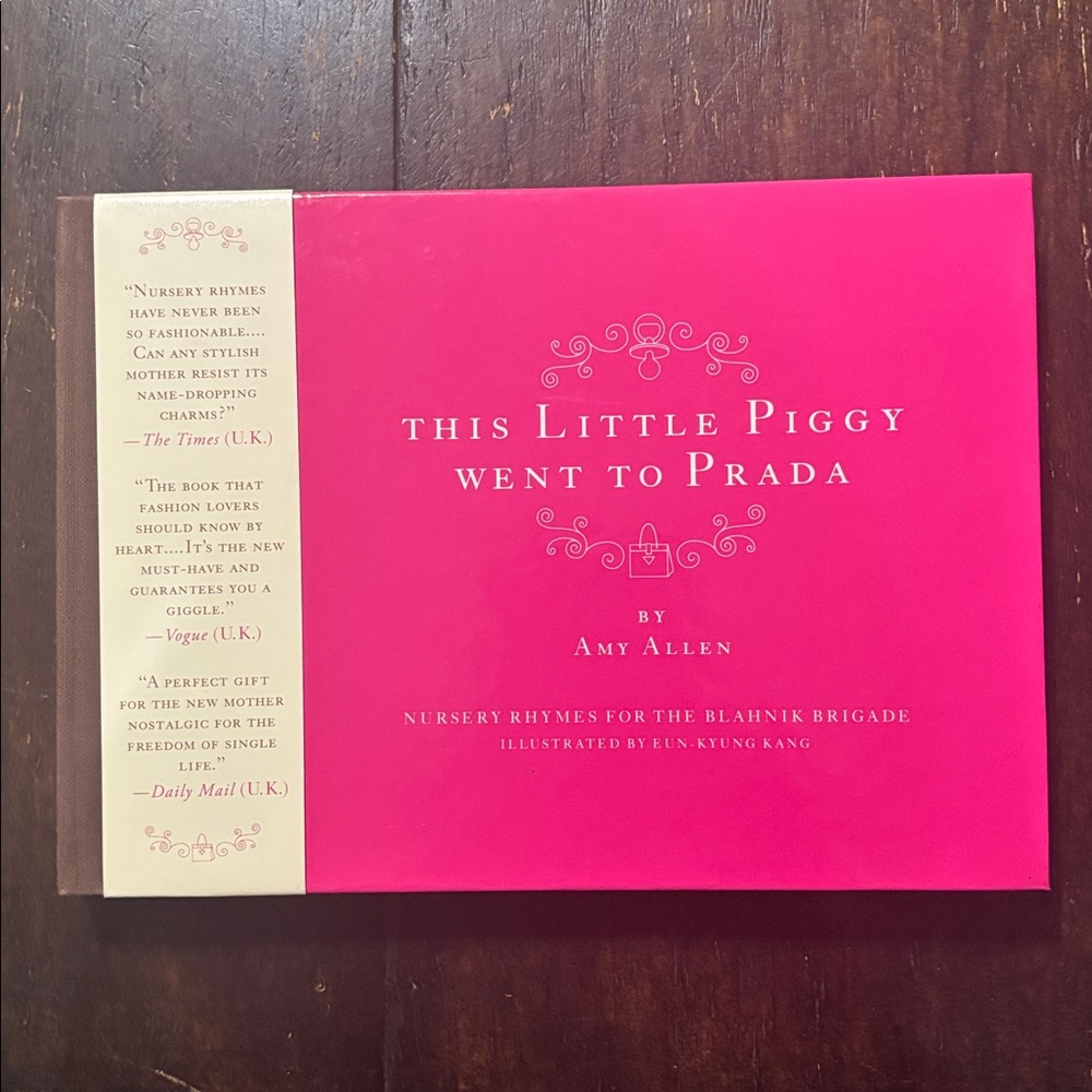 “This Little Piggy Went to Prada” Book - Excellent, Like New Condition. 🩷